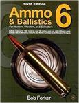 Ammo & Ballistics 6: For Hunters, Shooters, and Collectors w sklepie internetowym Ukarola.pl 