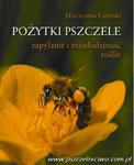 Pożytki pszczele- Lipiński Mieczysław w sklepie internetowym Pszczelnictwo.com.pl