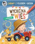 Książeczka Zabawy z Felusiem i Guciem. Wycieczka na wieś Nasza księgarnia w sklepie internetowym gebe.com.pl