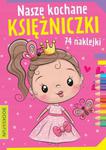 Nasze Kochane Księżniczki Kolorowanka 24 Naklejki 2330 w sklepie internetowym Asplaneta.pl