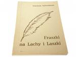 FRASZKI NA LACHY I LASZKI - K. Sylwestrzak 1991 w sklepie internetowym staradobraksiazka.pl