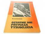 OSTATNIE DNI PRYMASA TYSIĄCLECIA - Piasecki 1982 w sklepie internetowym staradobraksiazka.pl