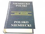 MAŁY SŁOWNIK NIEMIECKO-POLSKI POLSKO-NIEMIECKI w sklepie internetowym staradobraksiazka.pl