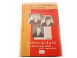 DOBRA MIŁOŚĆ. CO ROBIĆ, BY NASZE DZIECI MIAŁY UDANE ŻYCIE w sklepie internetowym staradobraksiazka.pl