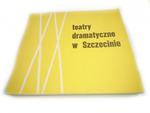 TEATRY DRAMATYCZNE W SZCZECINIE 1945-1965 w sklepie internetowym staradobraksiazka.pl