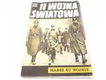 II WOJNA ŚWIATOWA. MARSZ KU WOJNIE 1980 w sklepie internetowym staradobraksiazka.pl