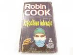 SZKODLIWE INTENCJE - Robin Cook 1991 w sklepie internetowym staradobraksiazka.pl