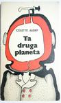 TA DRUGA PLANETA - Colette Audry 1975 w sklepie internetowym staradobraksiazka.pl