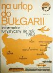 NA URLOP DO BUŁGARII. INFORMATOR TURYSTYCZNY NA ROK 1983 w sklepie internetowym staradobraksiazka.pl