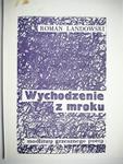 WYCHODZENIE Z MROKU - Roman Landowski 1990 w sklepie internetowym staradobraksiazka.pl