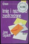 IMIĘ I NAZWISKO ZASTRZEŻONE - Jane Sigaloff 2005 w sklepie internetowym staradobraksiazka.pl