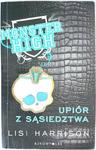 MONSTER HIGH. UPIÓR Z SĄSIEDZTWA - Lisi Harrison 2011 w sklepie internetowym staradobraksiazka.pl