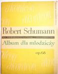 ALBUM DLA MŁODZIEŻY OP. 68 – Robert Schumann 1982 w sklepie internetowym staradobraksiazka.pl