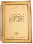 INSTALACJA I URZĄDZENIA ELEKTRYCZNE SAMOCHODU - Mgr inż. Zbysław Popławski 1951 w sklepie internetowym staradobraksiazka.pl