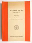 HISTORIA POLSKI WIEK XIX-XX WYBÓR TEKSTÓW 1965 w sklepie internetowym staradobraksiazka.pl