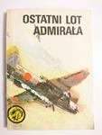 ŻÓŁTY TYGRYS: OSTATNI LOT ADMIRAŁA - Witold Krupis 1988 w sklepie internetowym staradobraksiazka.pl