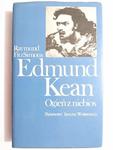 EDMUND KEAN. OGIEŃ Z NIEBIOS - Raymund FitzSimons 1981 w sklepie internetowym staradobraksiazka.pl