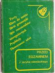 PRZED EGZAMINEM Z JĘZYKA NIEMIECKIEGO 1991 w sklepie internetowym staradobraksiazka.pl