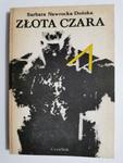 ZŁOTA CZARA - Barbara Nawrocka-Dońska 1988 w sklepie internetowym staradobraksiazka.pl