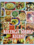 KOLEKCJA DOBREJ KUCHNI. DWA SEGREGATORY KOMPLETNE PO 20 NUMERÓW w sklepie internetowym staradobraksiazka.pl