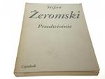 PRZEDWIOŚNIE - Stefan Żeromski (1985) w sklepie internetowym staradobraksiazka.pl