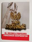 SOLIDARNOŚĆ 30 ROCZNICA PODPISANIA POROZUMIEŃ SIERPNIOWYCH. MSZA ŚWIĘTA DZIĘKCZYNNA 2006 w sklepie internetowym staradobraksiazka.pl