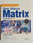 NEW MATURA MATRIX INTERMEDIATE PLUS STUDENT'S BOOK w sklepie internetowym staradobraksiazka.pl