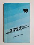 OSTATNI LOT RUDOLFA HESSA - Karol Obidniak 1984 w sklepie internetowym staradobraksiazka.pl