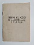 PIEŚNI KU CZCI BŁ. MAKSYMILIANA KOLBEGO w sklepie internetowym staradobraksiazka.pl
