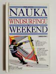 NAUKA WINDSURFINGU W WEEKEND - Phil Jones 1993 w sklepie internetowym staradobraksiazka.pl