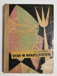 RYBY W NASZEJ KUCHNI - K. Czeremski 1956 w sklepie internetowym staradobraksiazka.pl