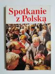 SPOTKANIE Z POLSKĄ 11-16 LIPCA 1988 ROKU 1988 w sklepie internetowym staradobraksiazka.pl