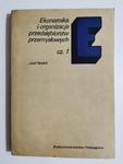 EKONOMIKA I ORGANIZACJA PRZEDSIĘBIORSTW PRZEMYSŁOWYCH CZ. 1 1984 w sklepie internetowym staradobraksiazka.pl