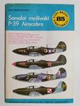 TYPY BRONI I UZBROJENIA NR 85 SAMOLOT MYŚLIWSKI P-39 AIRACOBRA 1983 w sklepie internetowym staradobraksiazka.pl