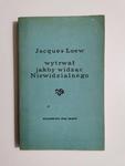 WYTRWAŁ JAKBY WIDZĄC NIEWIDZIALNEGO - Jacques Loew 1973 w sklepie internetowym staradobraksiazka.pl