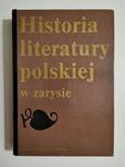 HISTORIA LITERATURY POLSKIEJ W ZARYSIE 1980 w sklepie internetowym staradobraksiazka.pl