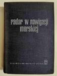 RADAR W NAWIGACJI MORSKIEJ 1970 w sklepie internetowym staradobraksiazka.pl