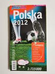 POLSKA 2012 LAMINOWANA MAPA SAMOCHODOWA 1: 715 000 2012 w sklepie internetowym staradobraksiazka.pl