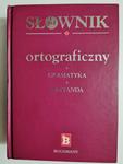 SŁOWNIK 3W1 ORTOGRAFICZNY GRAMATYKA DYKTANDA 2010 w sklepie internetowym staradobraksiazka.pl