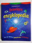 DZIECIĘCA ENCYKLOPEDIA - Andrew Langley 1999 w sklepie internetowym staradobraksiazka.pl