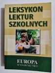 LEKSYKON LEKTUR SZKOLNYCH 2005 w sklepie internetowym staradobraksiazka.pl