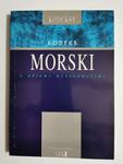 KODEKS MORSKI Z AKTAMI WYKONAWCZYMI 1995 w sklepie internetowym staradobraksiazka.pl