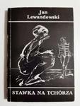 STAWKA NA TCHÓRZA - Jan Lewandowski 1984 w sklepie internetowym staradobraksiazka.pl