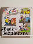 MOJE PIERWSZE SŁÓWKA. BĄDŹ BEZPIECZNY 2008 w sklepie internetowym staradobraksiazka.pl