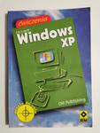 MICROSOFT WINDOWS XP ĆWICZENIA PROSTO DO CELU 2003 w sklepie internetowym staradobraksiazka.pl