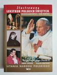 ILUSTROWANY LEKSYKON POLSKICH ŚWIĘTYCH, BŁOGOSŁAWIONYCH I SŁUG BOŻYCH 2007 w sklepie internetowym staradobraksiazka.pl