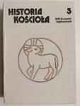 HISTORIA KOŚCIOŁA TOM 5 1848 DO CZASÓW WSPÓŁCZESNYCH 1985 w sklepie internetowym staradobraksiazka.pl