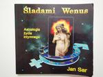 ŚLADAMI WENUS. ASTROLOGIA ŻYCIA INTYMNEGO - Jan Sar 1998 w sklepie internetowym staradobraksiazka.pl