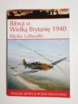 BITWA O WIELKĄ BRYTANIĘ 1940 KLĘSKA LUFTWAFFE w sklepie internetowym staradobraksiazka.pl