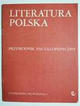 LITERATURA POLSKA. PRZEWODNIK ENCYKLOPEDYCZNY. UZUPEŁNIENIA DO WYDANIA I 1987 w sklepie internetowym staradobraksiazka.pl